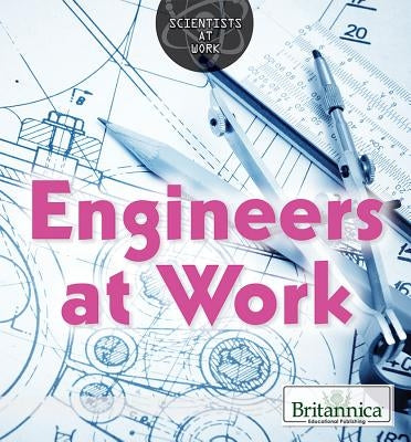 Engineers at Work by Vescia, Monique