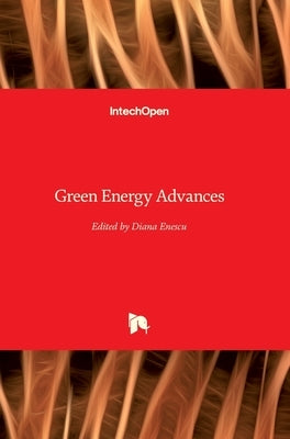 Green Energy Advances by Enescu, Diana