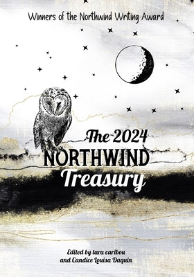 The 2024 Northwind Treasury by Caribou, Tara