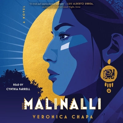 Malinalli by Chapa, Veronica