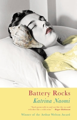 Battery Rocks by Naomi, Katrina