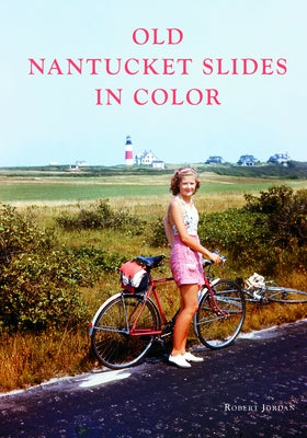 Old Nantucket Slides in Color by Jordan, Robert