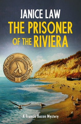 The Prisoner of the Riviera by Law, Janice