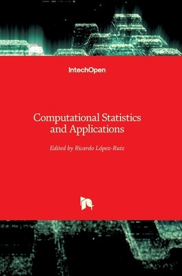 Computational Statistics and Applications by López-Ruiz, Ricardo