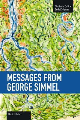 Messages from George Simmel by Helle, Horst J.