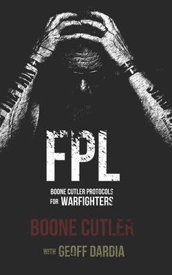 Fpl: Boone Cutler Protocols by Dardia, Geoff