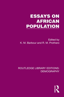 Essays on African Population by Barbour, K. M.
