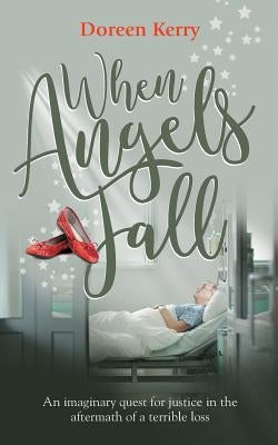 When Angels Fall by Kerry, Doreen