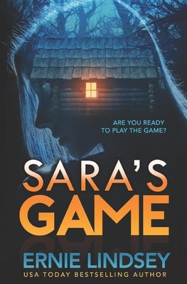 Sara's Game by Lindsey, Ernie