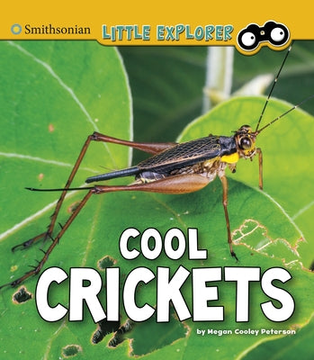 Cool Crickets by Peterson, Megan Cooley