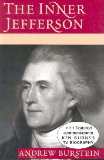 The Inner Jefferson by Burstein, Andrew