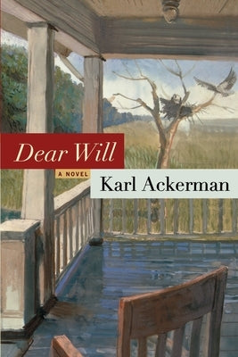 Dear Will by Ackerman, Karl