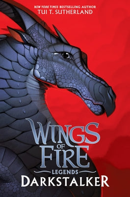 Darkstalker (Wings of Fire: Legends) (Special Edition) by Sutherland, Tui T.