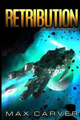Retribution by Carver, Max