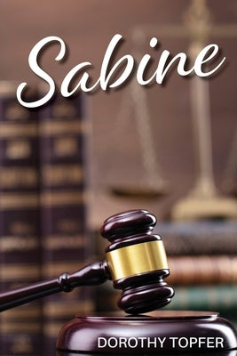 Sabine by Topfer, Dorothy