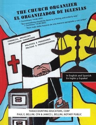 Church Organizer / El Organizador de Iglesias by Bellini Cpa, Paul E.