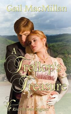 A Trollop's Treasure by MacMillan, Gail