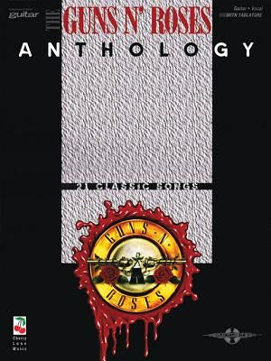Guns N' Roses Anthology by Guns N' Roses