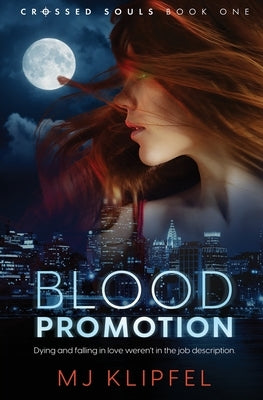 Blood Promotion by Klipfel, Mj