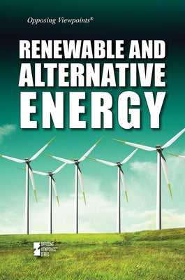 Renewable and Alternative Energy by 