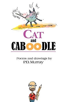 Cat and Caboodle by Murray, P. D.