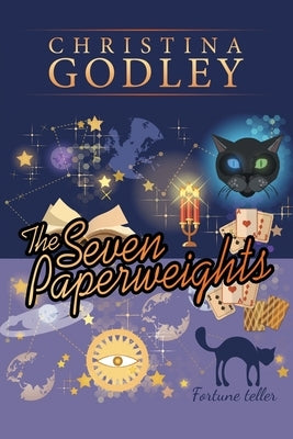 The Seven Paperweights by Godley, Christina