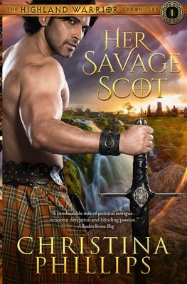 Her Savage Scot by Phillips, Christina