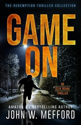 Game on by Mefford, John W.