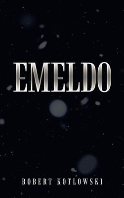 Emeldo by Kotlowski, Robert