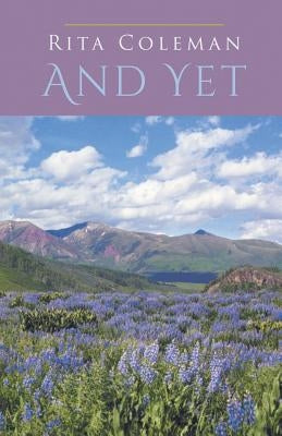 And Yet by Coleman, Rita