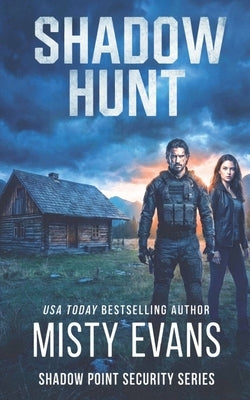 Shadow Hunt by Evans, Misty