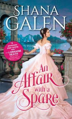 An Affair with a Spare by Galen, Shana