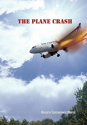 The Plane Crash by Samayawardhena, Hasara