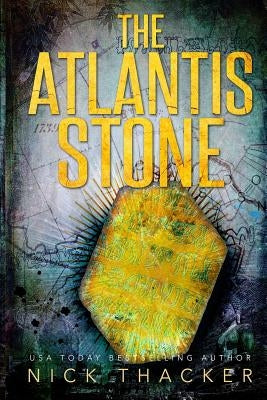 The Atlantis Stone by Thacker, Nick