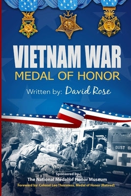 Vietnam War Medal of Honor 6x9 Cream by Rose, David
