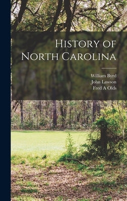 History of North Carolina by Lawson, John D. 1712