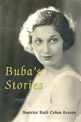 Buba's Stories by Cohen Rossen, Beatrice Ruth