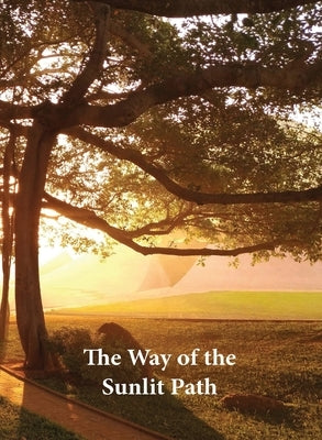 The Way of the Sunlit Path by Prisma