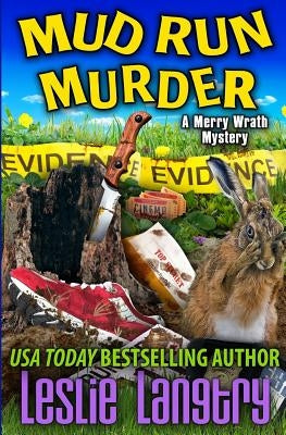 Mud Run Murder by Langtry, Leslie