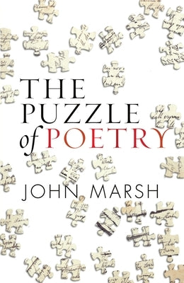 The Puzzle of Poetry by Marsh, John
