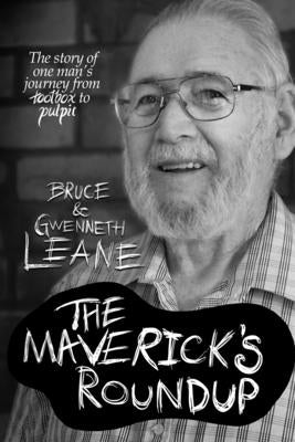 The Maverick's Roundup by Leane, Bruce