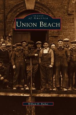 Union Beach by Burket, William H.