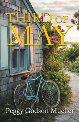 Third of May by Mueller, Peggy Godson
