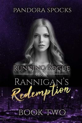 Running Rogue by Spocks, Pandora