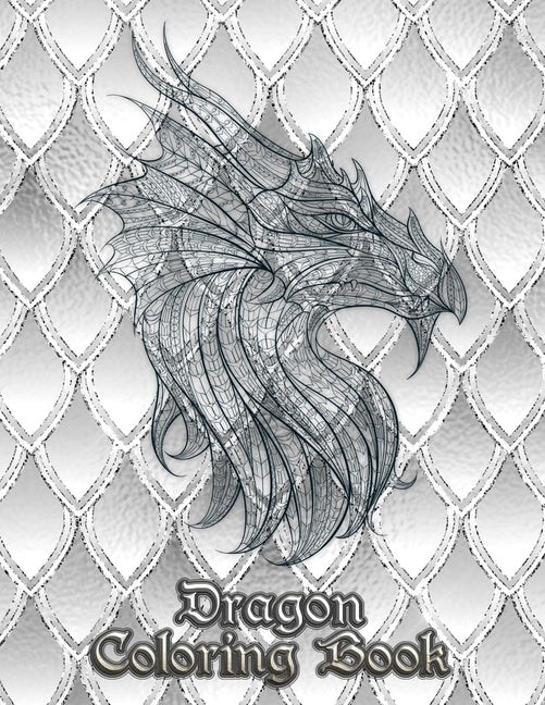 Dragon Coloring Book: 31 dragons are waiting to be painted by YOU! Let your imagination run wild and transform the dragons with fiery color! by Murphy, Andrew