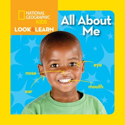 All about Me by National Geographic Kids