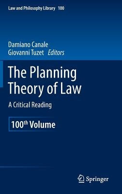 The Planning Theory of Law: A Critical Reading by Canale, Damiano