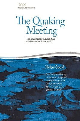 The Quaking Meeting by Gould, Helen