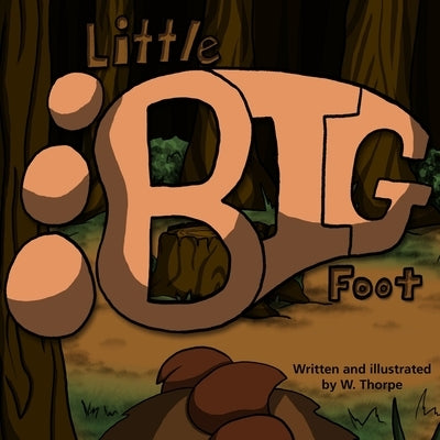 Little Big Foot by Thorpe, W.