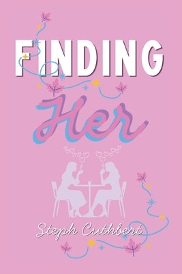 Finding Her by Cuthbert, Steph
